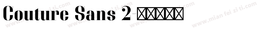 Couture Sans 2字体转换